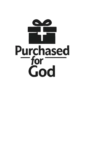 Purchased for God