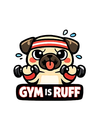 Funny pug dog saying 'gym is ruff', wearing sweatbands and lifting tiny dumbbells, cartoon style, co